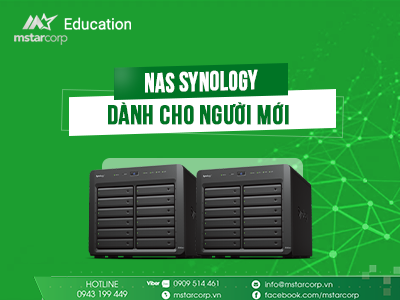 NAS Synology Dành Cho Người Mới