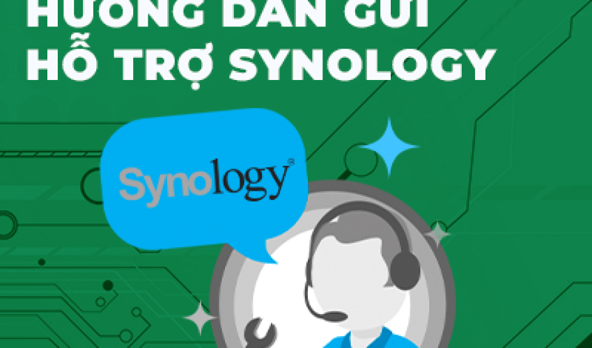 Khóa học Hướng dẫn gửi hỗ trợ Synology
